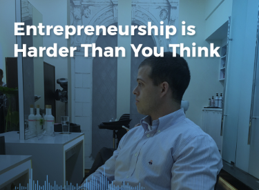 An episode cover of Entrepreneurship is Harder Thank You Think