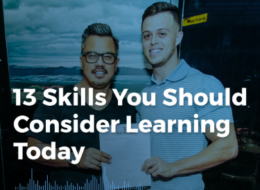 13 Skills You Should Consider Learning Today