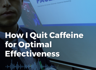 An episode cover of How I Quit Caffeine for Optimal Effectiveness